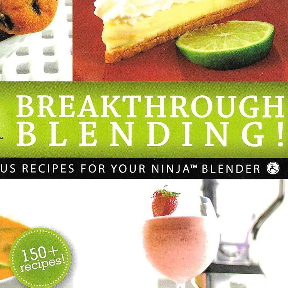 imageNinja Blender Breakthrough Blending 150 Fun Recipe Kitchen Cookbook by Ninja